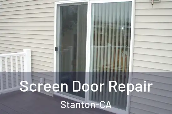 Screen Door Repair Stanton-CA